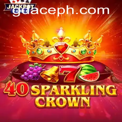 Exploring the Thrills of 40SparklingCrown at GDACE Casino