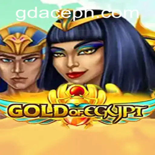 Discover the Thrilling World of GoldOfEgypt at GDACE Casino