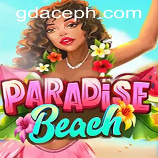 Exploring ParadiseBeach: The New GDACE Casino Game