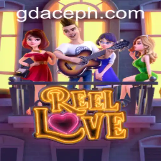 ReelLove: Unraveling the Thrills at GDACE Casino